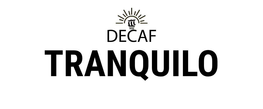 Tranquillo Decaffeinated